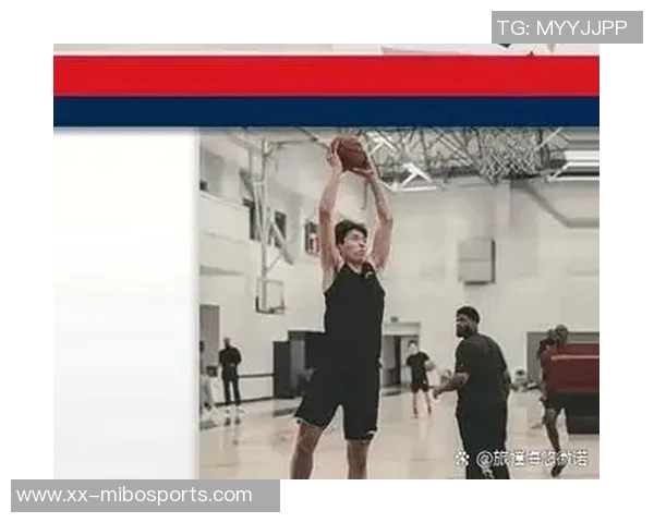 杨瀚森的移动能力成对手三分攻击焦点问题凸显亟待改进